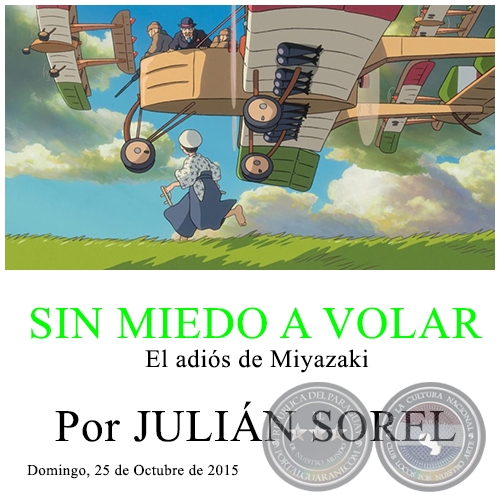 SIN MIEDO A VOLAR - Por JULIÁN SOREL - Domingo, 25 de Octubre de 2015 